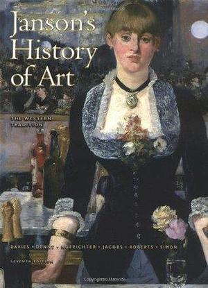 Janson's History of Art by Anthony F. Janson, Anthony F. Janson