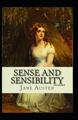 Sense and Sensibility Classic Edition Annotated by Jane Austen