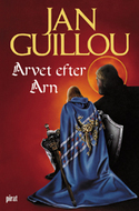 Arvet efter Arn by Jan Guillou