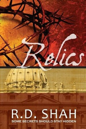 Relics by R.D. Shah