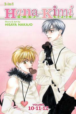 Hana-Kimi (3-In-1 Edition), Vol. 4: Includes Vols. 10, 11 & 12 by Hisaya Nakajo