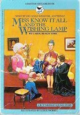 Miss Know It All and the Wishing Lamp by Carol Beach York