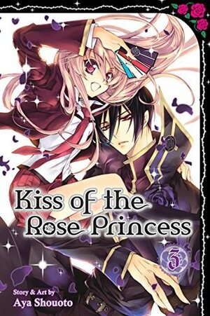 Kiss of the Rose Princess, Vol. 3 by Aya Shouoto