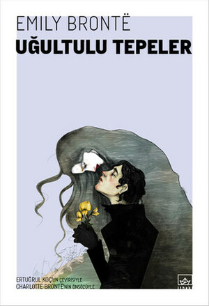 Uğultulu Tepeler by Emily Brontë