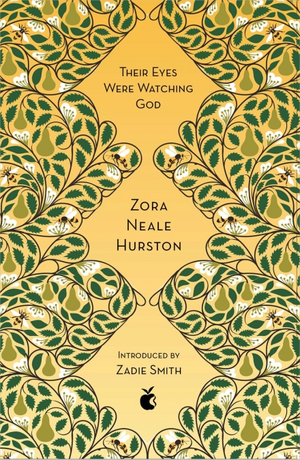 Their Eyes Were Watching God by Zora Neale Hurston