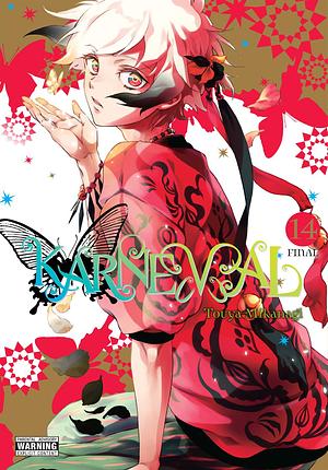 Karneval, Vol. 14 by Touya Mikanagi