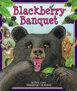 Blackberry Banquet by Terry Pierce