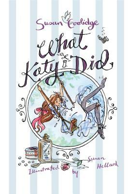 What Katy Did by Susan Coolidge