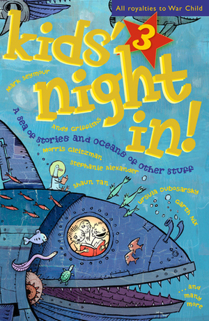 Kids' Night In 3: A Sea of Stories and Oceans of Other Stuff by Laura Harris