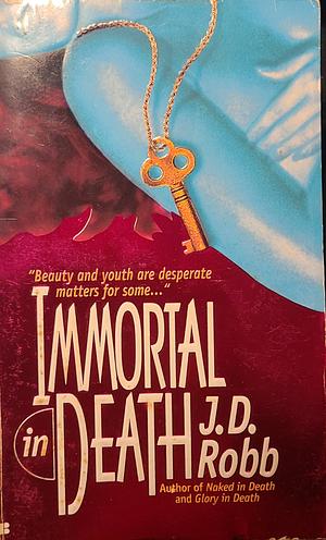 Immortal in Death by J.D. Robb