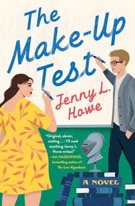 The Make-Up Test by Jenny L. Howe