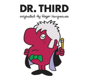 Dr. Third by Adam Hargreaves