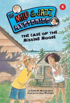 The Case of the Missing Moose (Book 6) by Lewis B. Montgomery