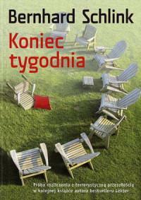 Koniec tygodnia by Marta Szafrańska-Brandt, Bernhard Schlink, Bernhard Schlink