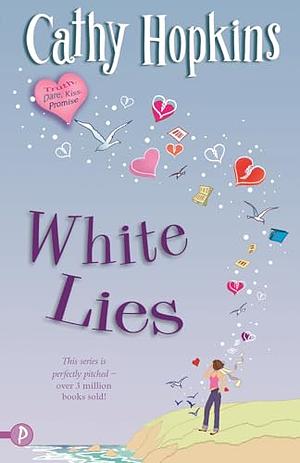 White Lies by Cathy Hopkins