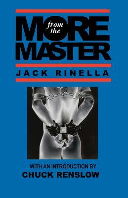 More from the Master by Jack Rinella