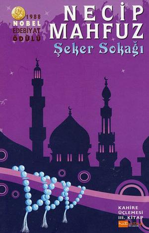 Şeker Sokağı by Necip Mahfuz, Naguib Mahfouz