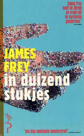 In duizend stukjes by James Frey