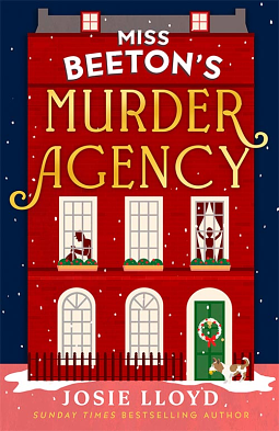 Miss Beeton's Murder Agency  by Josie Lloyd