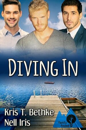 Diving In by Nell Iris, Kris T. Bethke
