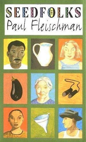Seedfolks by Fleischman, Paul(April 11, 1997) Hardcover by Paul Fleischman, Paul Fleischman