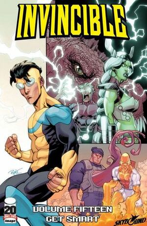 Invincible, Vol. 15: Get Smart by Robert Kirkman