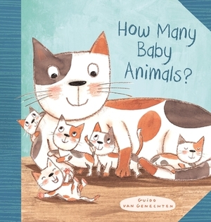 How Many Baby Animals? by Guido van Genechten