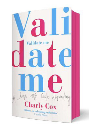 Validate Me by Charly Cox
