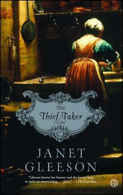 The Thief Taker by Janet Gleeson