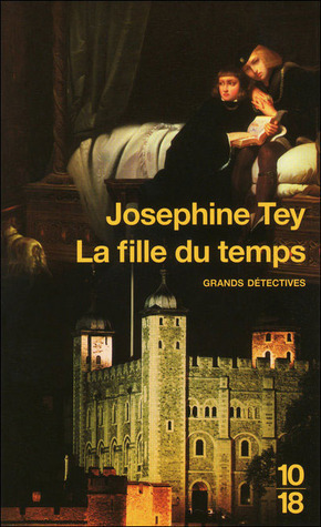 La Fille du temps by Michel Duchein, Josephine Tey