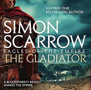 The Gladiator by Simon Scarrow