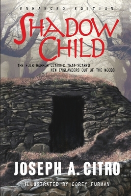 Shadow Child by Joseph A. Citro