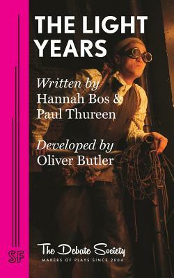 The Light Years by Paul Thureen, Oliver Butler, Hannah Bos