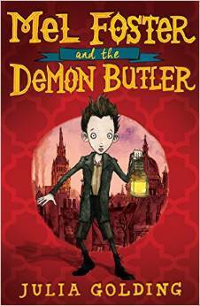 Mel Foster and the Demon Butler by Julia Golding