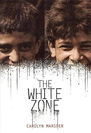 The White Zone by Carolyn Mardsen, Carolyn Mardsen