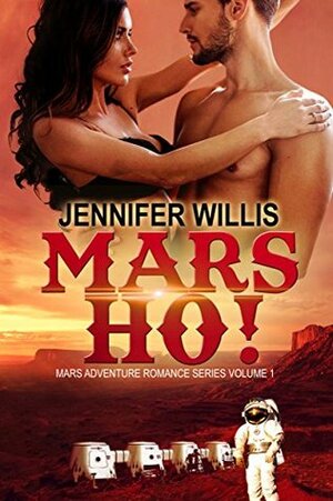 Mars Ho! by Jennifer Willis