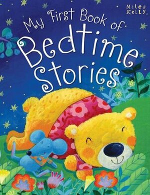 My First Book of Bedtime Stories (512-Page Fiction) by Tig Thomas