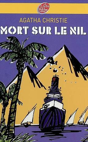 Mort Sur Le Nil by Agatha Christie