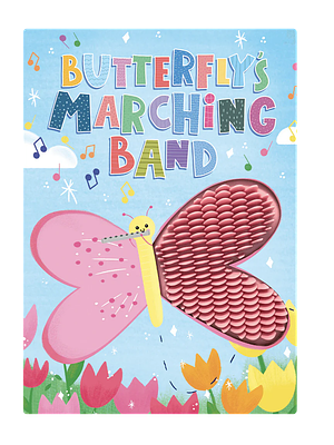 Butterfly's Marching Band - Silicone Touch and Feel Board Book - Sensory Board Book by Little Hippo Books