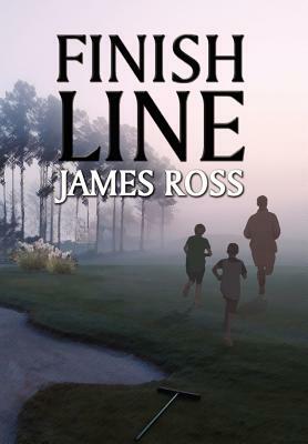 Finish Line by James Ross