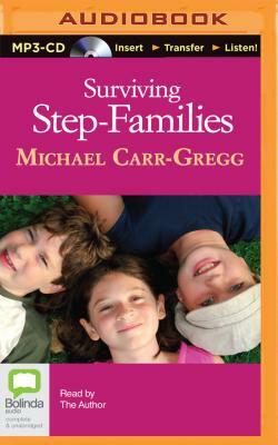 Surviving Step-Families by Michael Carr-Gregg