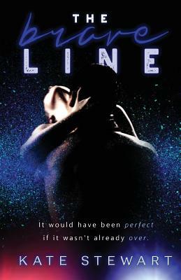 The Brave Line by Kate Stewart