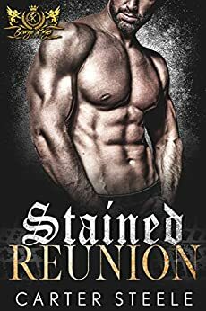 Stained Reunion by Carter Steele