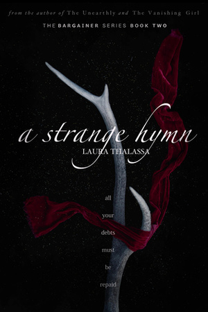 A Strange Hymn by Laura Thalassa