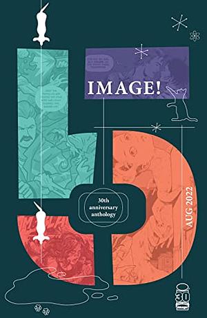 Image! 30th Anthology #5  by Zoe Thorogood, Clara Maria Lovett