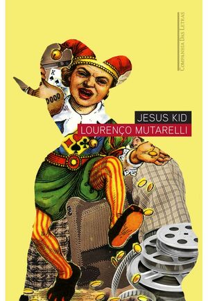 Jesus Kid by Lourenço Mutarelli