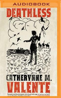 Deathless by Catherynne M. Valente