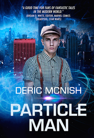 Particle Man by Deric McNish