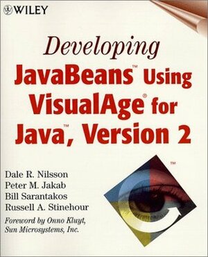 Developing JavaBeans Using VisualAge for Java, Version 2 by Dale R. Nilsson, Peter M. Jakab