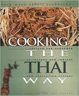 Cooking the Thai Way by Supenn Harrison, Judy Monroe